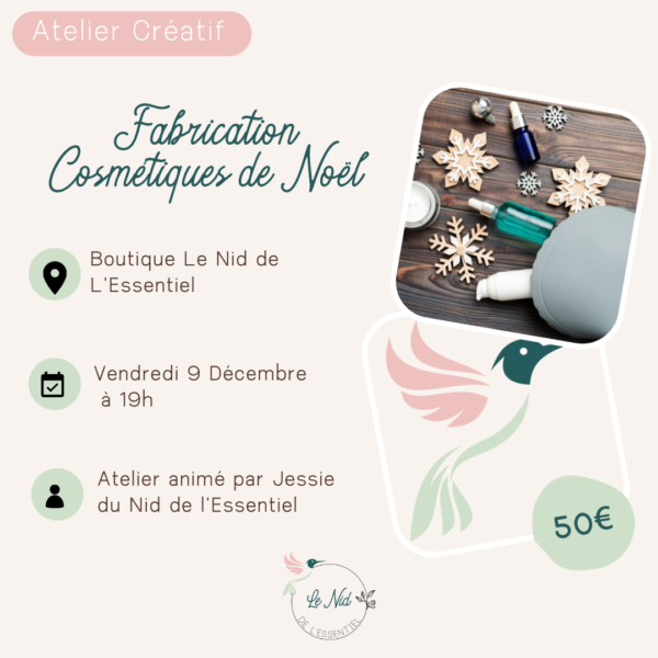 09/12/2022 : Fabrication Cosmétiques de Noël