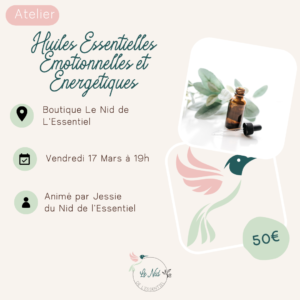 17/03/2023 : Huiles Essentielles Émotionnelles et Énergétiques