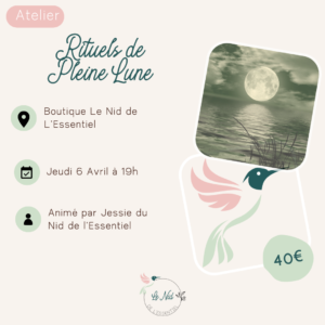 06/04/2023 : Rituels de Pleine Lune