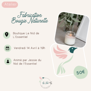 ! COMPLET ! 14/04/2023 : Fabrication Bougie Naturelle