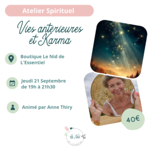 ! COMPLET ! 21/09/23 : Atelier Spirituel "Vies Antérieures et Karma"