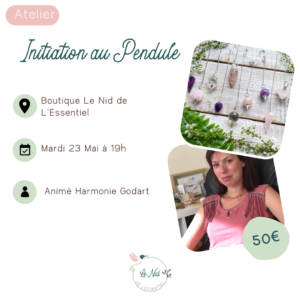23/05/2023 : Initiation au Pendule