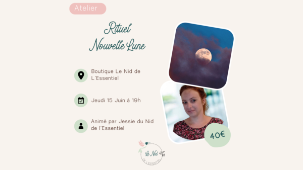 15/06/2023 : Rituels de Nouvelle Lune