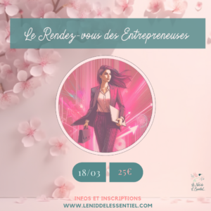 18/03/2024 : Le Rendez-Vous des Entrepreneuses (1/4)